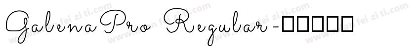 GalenaPro Regular字体转换